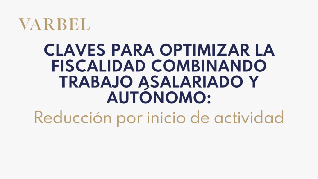 Reducción por inicio de actividad